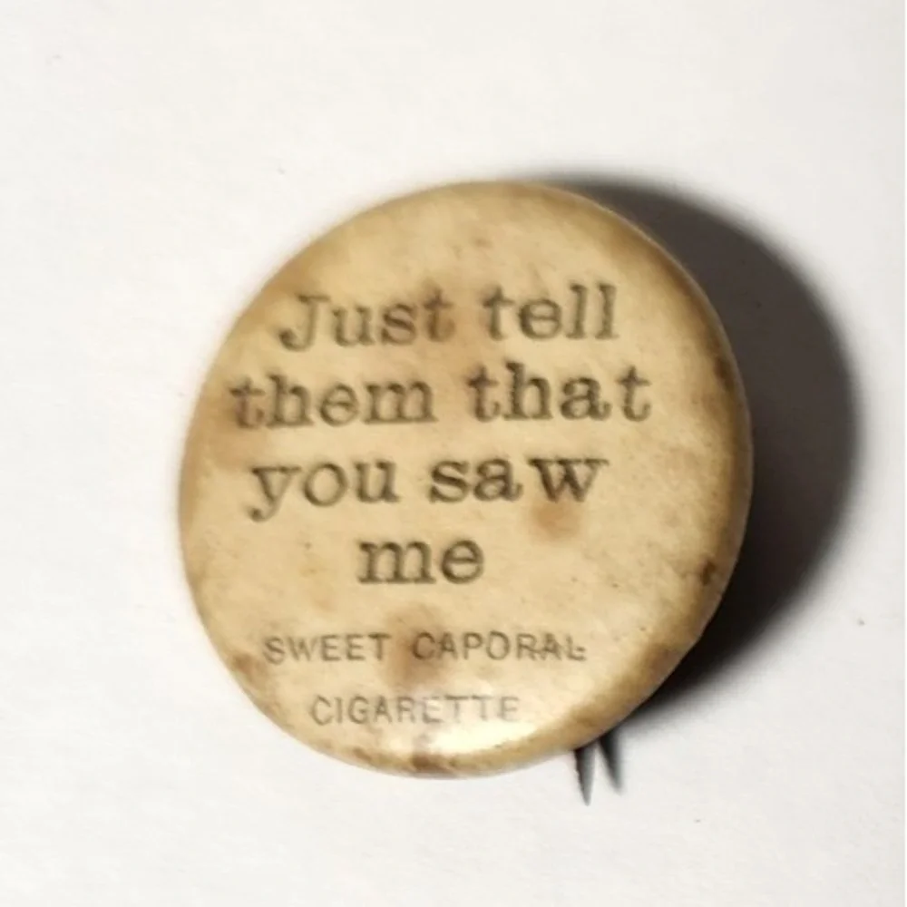 Antique Sweet Caporal‎ Cigarette Pinback Button 